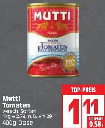 Edeka Mutti Tomaten 400g Dose Angebot