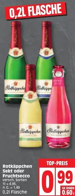 Edeka Rotkäppchen Sekt oder Fruchtsecco 0,2 L Flasche Angebot