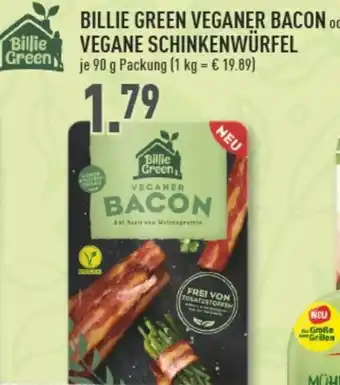 Marktkauf BILLIE GREEN VEGANER BACON oder VEGANE SCHINKENWÜRFEL 90 g Packung Angebot