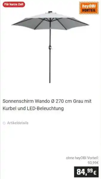 OBI Sonnenschirm Wando Ø 270 cm Grau mit Kurbel und LED-Beleuchtung Angebot