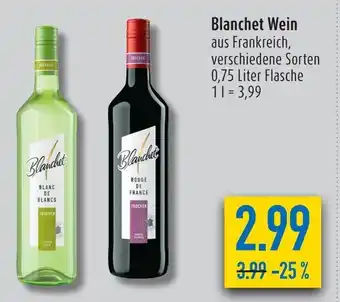 diska Blanchet Wein aus Frankreich, verschiedene Sorten 0,75 Liter Angebot