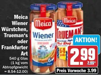 Hit Meica Wiener Würstchen, Trueman's oder Frankfurter Art 540 g Glas Angebot