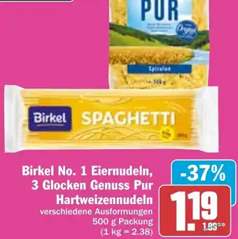 Hit Birkel No. 1 Eiernudeln, 3 Glocken Genuss Pur Hartweizennudeln 500 g Packung Angebot