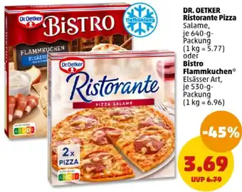 PENNY DR. OETKER Ristorante Pizza 640 g oder Bistro Flammkuchen 530-g-Packung Angebot