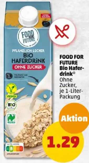 PENNY FOOD FOR FUTURE Bio Haferdrink 1 Liter Packung Angebot