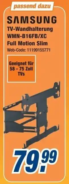 Expert SAMSUNG TV-Wandhalterung WMN-B16FB/XC Full Motion Slim Angebot