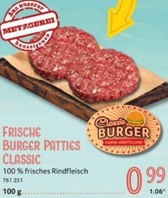 FRISCHE BURGER PATTIES CLASSIC 100 g Angebot bei Selgros