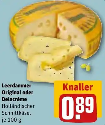 REWE Leerdammer Original oder Delacrème 100 g Angebot