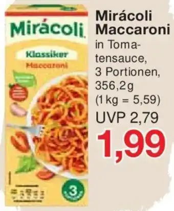 Jawoll Mirácoli Maccaroni 356,2 g Angebot