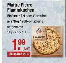 V Markt Maître Pierre Flammkuchen Angebot