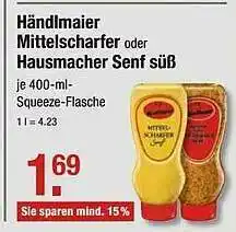 V Markt Händlmaier Mittelscharfer Oder Hausmacher Senf Süß Angebot