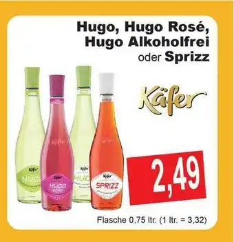 Getränke Göbel Käfer Hugo, Hugo Rosé, Hugo Alkoholfrei Oder Sprizz Angebot