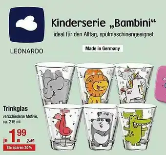 V Markt Leonardo Trinkglas Kinderserie „bambini” Angebot