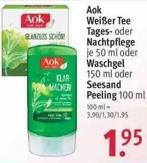 Rossmann Aok Weißer Tee Tages- Oder Nachtpflege Oder Waschgel Oder Seesand Peeling Angebot