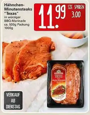 WEZ Hähnchen-minutensteaks „texas” Angebot