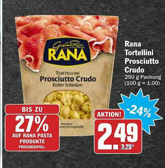 Rana Tortellini Prosciutto Crudo Angebot bei AEZ