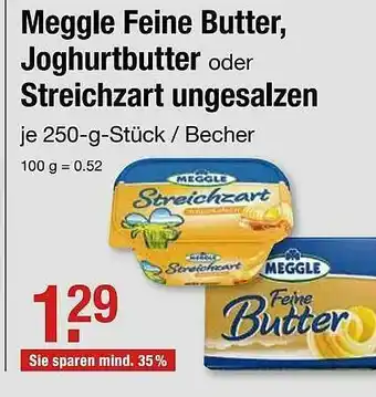 V Markt Meggle Feine Butter, Joghurtbutter Oder Streichzart Ungesalzen Angebot