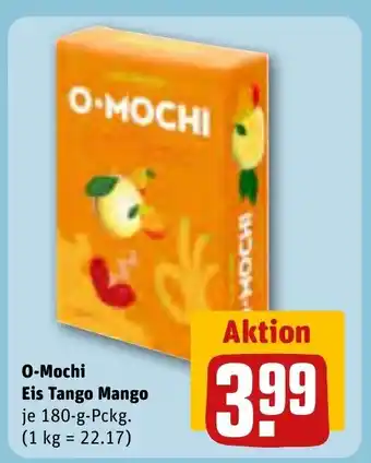 REWE Center O-Mochi Eis Tango Mango je 180-g-Pckg. Angebot