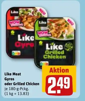 REWE Center Like Meat Gyros oder Grilled Chicken je 180-g-Pckg. Angebot