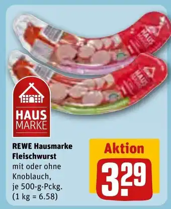 REWE Center REWE Hausmarke Fleischwurst mit oder ohne Knoblauch, je 500 g Angebot