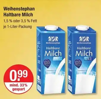 V Markt Weihenstephan Haltbare Milch 1,5 % oder 3,5 % Fett je 1-Liter-Packung Angebot