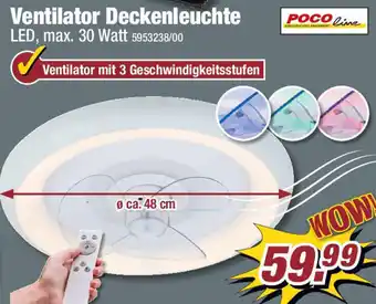 Poco Pocoline Ventilator Deckenleuchte Angebot