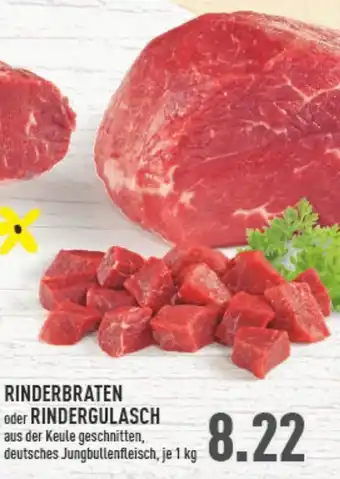 Marktkauf Rinderbraten oder Rindergulasch 1kg Angebot