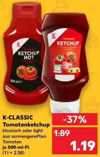 Kaufland K-CLASSIC Tomatenketchup 500-ml-FI. Angebot