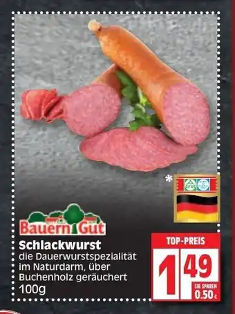 Edeka Bauern Gut Schlackwurst 100g Angebot