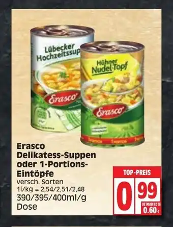 Edeka Erasco Delikatess Suppen oder 1 Portions Eintöpfe 390/395/400ml Angebot