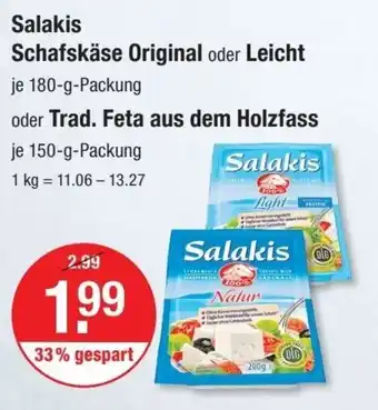 V Markt Salakis Schafskäse Original oder Leicht oder Trad. Feta aus dem Holzfass je 180/150-g-Packung Angebot