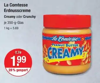 V Markt La Comtesse Erdnusscreme Creamy oder Crunchy je 350-g-Glas Angebot