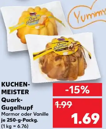 Kaufland KUCHENMEISTER Quark-Gugelhupf 250 g Packg. Angebot