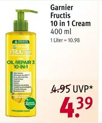 Rossmann Garnier Fructis 10 in 1 Cream 400ml Angebot