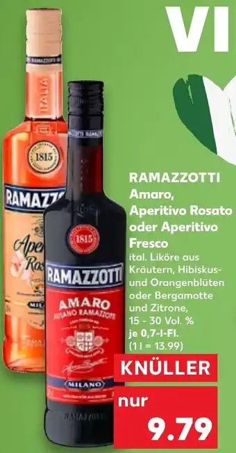 Kaufland RAMAZZOTTI Amaro, Aperitivo Rosato oder Aperitivo Fresco 0,7 L-Fl. Angebot