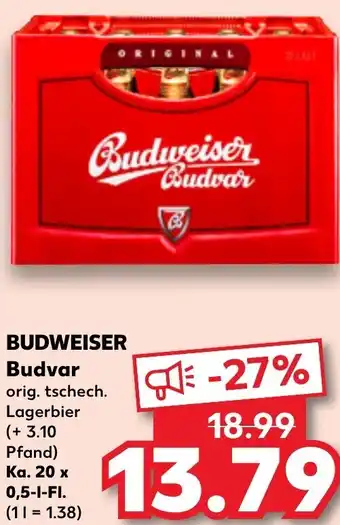 Kaufland BUDWEISER Budvar Ka. 20 x 0,5-L-FI. Angebot