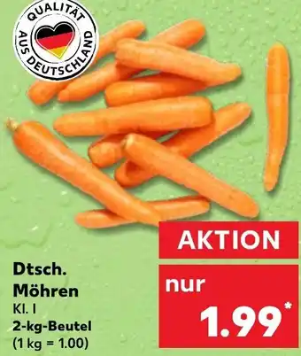 Kaufland Dtsch. Möhren 2-kg-Beutel Angebot