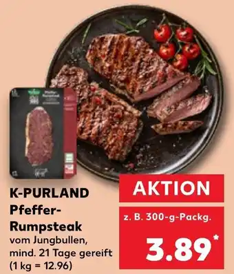 Kaufland K-PURLAND Pfeffer-Rumpsteak 300-g-Packg. Angebot