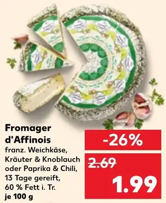 Kaufland Fromager d'Affinois 100 g Angebot