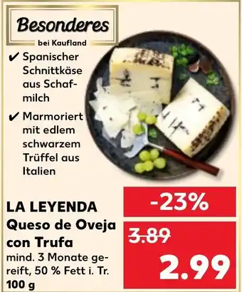 Kaufland LA LEYENDA Queso de Oveja con Trufa 100 g Angebot