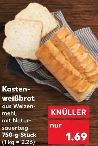 Kaufland Kastenweißbrot 750 g Stück Angebot