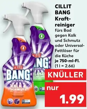 Kaufland CILLIT BANG Kraftreiniger 750 ml Fl. Angebot