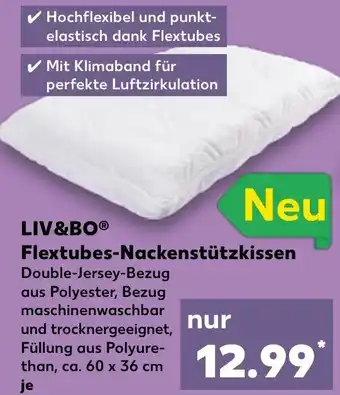 Kaufland LIV&BOⓇ Flextubes-Nackenstützkissen Angebot