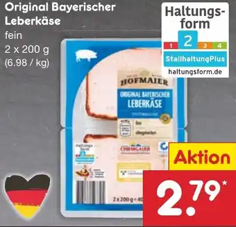 Netto Marken-Discount HOFMAIER Original Bayerischer Leberkäse 2x200 g Angebot