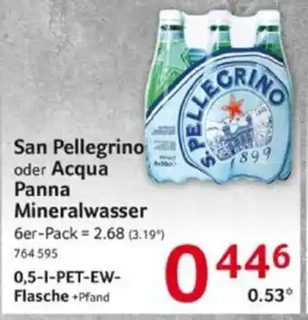 Selgros San Pellegrino oder Acqua Panna Mineralwasser 0,5-1-PET-EW-Flasche Angebot