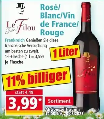 Norma Le Grand Filou Rosé/ Blanc/Vin Le Filou de France/ Rouge 1 l Flasche 1 Liter Angebot