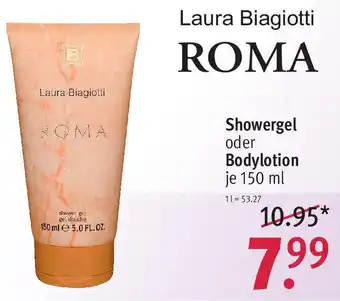 Rossmann Laura Biagiotti ROMA Showergel oder Bodylotion 150 ml Angebot