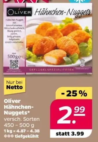 NETTO Oliver Hähnchen-Nuggets 450-500 g Angebot