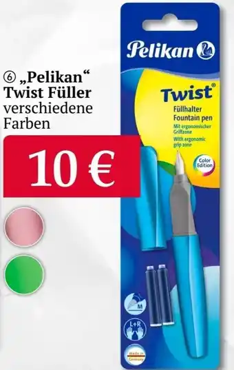 Woolworth ,,Pelikan" Twist Füller Angebot