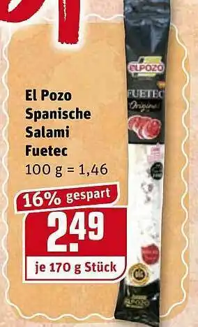 REWE El Pozo Spanische Salami Fuetec Angebot